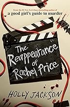 Front cover of The Reappearance of Rachel Price by Holly Jackson