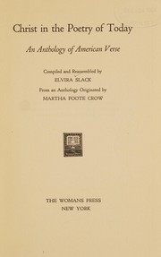Cover of Christ in the poetry of today by Elvira J. Slack