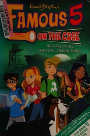 Front cover of The case of the impolite, snarly thing / The case of the sticks and their tricks by Chorion Rights Limited