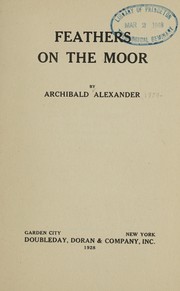Cover of Feathers on the moor by Archibald Alexander