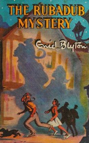 Front cover of The Rubadub Mystery by Enid Blyton