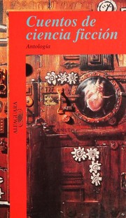 Front cover of Cuentos de ciencia ficción by Ricardo Bernal