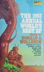 Front cover of Annual World's Best Science Fiction, 1982 (World's Best SF) by Donald A. Wollheim