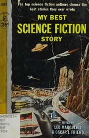 Front cover of My Best Science Fiction Story by Leo Margulies