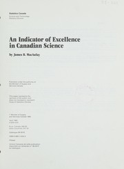 Front cover of An indicator of excellence in Canadian science by James B. MacAulay