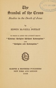 Cover of The scandal of the cross by Poteat, Edwin McNeill