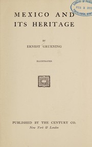 Front cover of Mexico and its heritage by Ernest Gruening