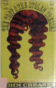 Front cover of The Toff and the stolen tresses by John Creasey