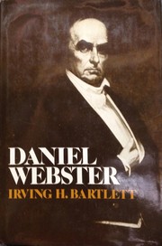 Cover of Daniel Webster by Irving H. Bartlett