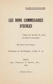 Front cover of Les bons commissaires d'écoles by J.-Ovide Cliche