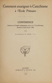Cover of Comment enseigner le catéchisme à l'école primaire by H. Baril