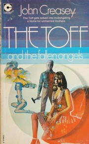 Front cover of The Toff and the Fallen Angels by John Creasey