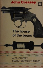 Front cover of The house of the bears by John Creasey