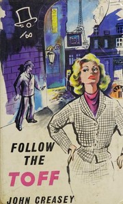 Cover of Follow the toff by John Creasey