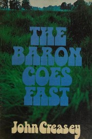 Front cover of The Baron Goes Fast by John Creasey