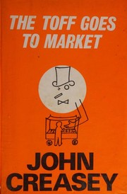 Front cover of The Toff goes to market by John Creasey