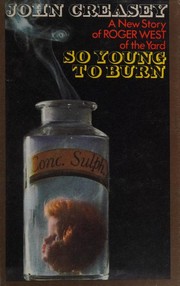 Front cover of So young to burn by John Creasey