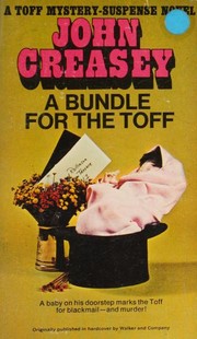 Cover of A Bundle for the Toff by John Creasey