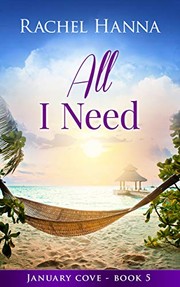 Front cover of All I Need - Large Print by Rachel Hanna