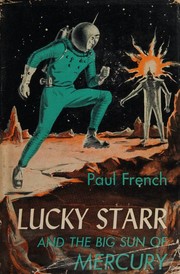 Front cover of Lucky Starr and the Big Sun of Mercury by Isaac Asimov