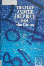 Front cover of The Toff and the Deep Blue Sea by John Creasey