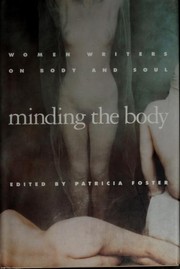 Front cover of Minding the Body by Patricia Foster
