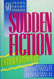 Front cover of Sudden Fiction International by Robert Shapard