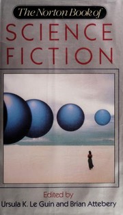 Front cover of The Norton Book of Science Fiction by Ursula K. Le Guin