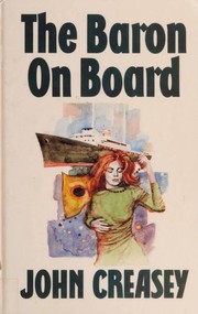 Front cover of The Baron on Board by John Creasey