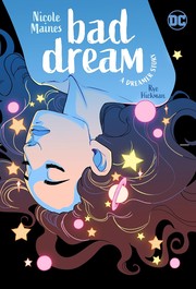 Cover of Bad Dream by Nicole Maines