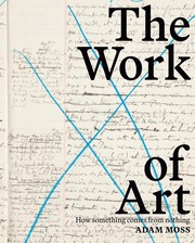 Front cover of The Work of Art by Adam Moss