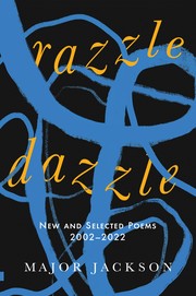 Cover of Razzle Dazzle by Major Jackson
