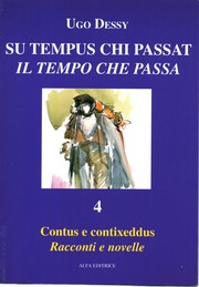 Front cover of Su tempus chi passat (il tempo che passa) Vol. IV - Contus e Contixeddus by Ugo Dessy