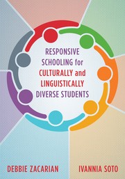 Cover of Responsive Schooling for Culturally and Linguistically Diverse Students by Debbie Zacarian