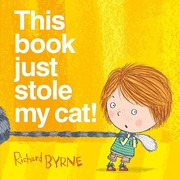 Cover of This Book Just Stole My Cat! by Richard Byrne