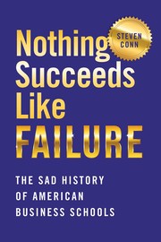 Cover of Nothing Succeeds Like Failure by Steven Conn