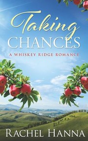 Cover of Taking Chances by Rachel Hanna