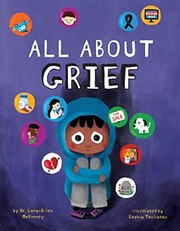 Cover of All about Grief by Lora-Ellen McKinney