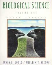 Front cover of Biological Science, Volume One by James L. Gould