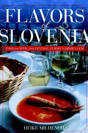 Front cover of Flavors of Slovenia by Heike Milhench