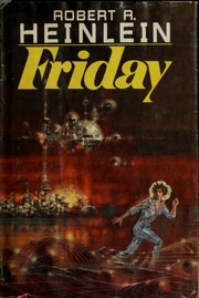 Cover of Friday by Robert A. Heinlein