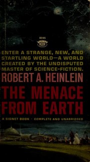 Cover of The Menace from Earth by Robert A. Heinlein