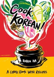 Cover of Cook Korean! by Robin Ha