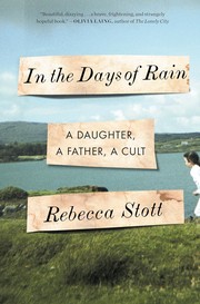 Front cover of In the days of rain by Rebecca Stott