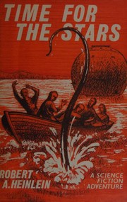 Front cover of Time for the Stars by Robert A. Heinlein