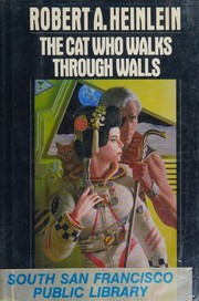 Front cover of The cat who walks through walls by Robert A. Heinlein