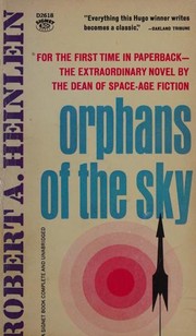 Front cover of Orphans of the Sky by Robert A. Heinlein