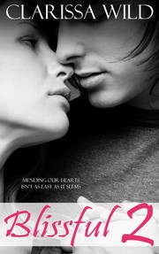 Cover of Blissful 2 by Clarissa Wild
