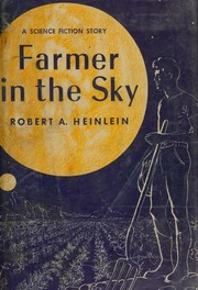 Cover of Farmer in the Sky by Robert A. Heinlein