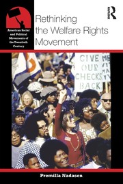 Cover of Rethinking the welfare rights movement by Premilla Nadasen